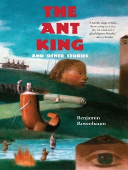 Paperback The Ant King: And Other Stories Book