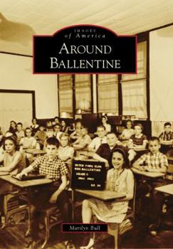 Around Ballentine - Book  of the Images of America: South Carolina