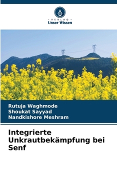Paperback Integrierte Unkrautbekämpfung bei Senf [German] Book