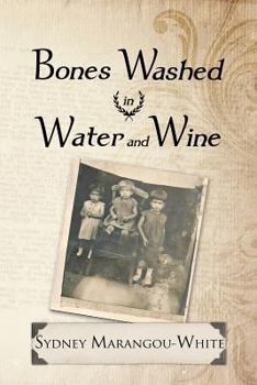 Paperback Bones Washed in Water and Wine Book
