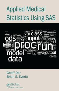 Hardcover Applied Medical Statistics Using SAS Book