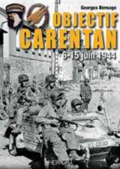 Paperback Objectif Carentan: 6-15 Juin 1944 [French] Book