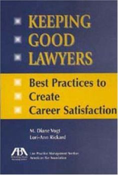 Paperback Keeping Good Lawyers Book