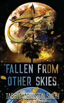 Paperback Fallen From Other Skies: Two Strange Encounters Book