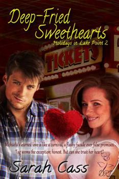 Paperback Deep-Fried Sweethearts (Holidays in Lake Point 2) Book