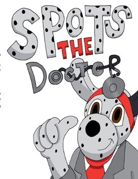 Paperback Spots the Doctor Book