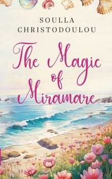 Paperback The Magic of Miramare Book