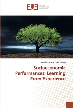 Paperback Socioeconomic Performances: Learning From Experience Book