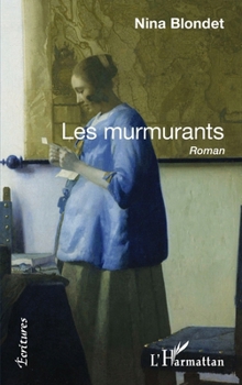 Paperback Les murmurants [French] Book