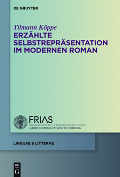 Hardcover Erzählte Selbstrepräsentation im modernen Roman [German] Book