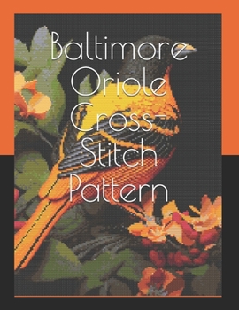 Paperback Baltimore Oriole Cross-Stitch Pattern Book