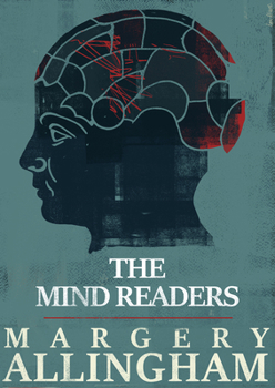 Mind Readers - Book #18 of the Albert Campion