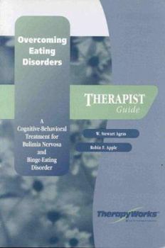Paperback Overcoming Eating Disorders : A Cognitive-Behavioral Treatment for Bulimia Nervosa & Binge-Eating (Therapist's Edition) Book