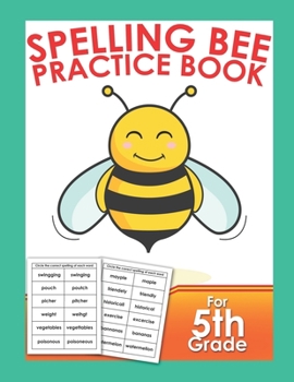 Paperback Spelling Bee Practice Book For 5th Grade: Vocabulary Word Study Workbook Skill Builder Struggling Spellers Book