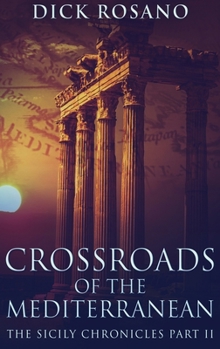 Hardcover Crossroads Of The Mediterranean [Large Print] Book