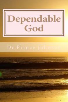 Paperback Dependable God: Power in the word of God Book