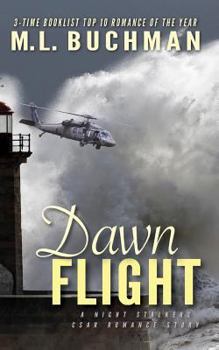 Dawn Flight - Book #2 of the Night Stalkers CSAR stories