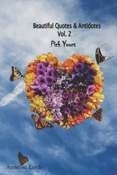 Paperback Beautiful Quotes & Antidotes Vol. 2 Book
