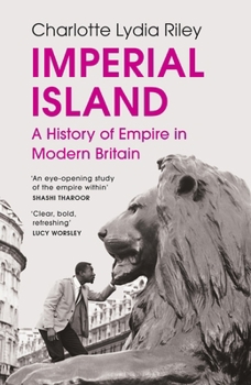 Paperback Imperial Island: A History of Empire in Modern Britain Book