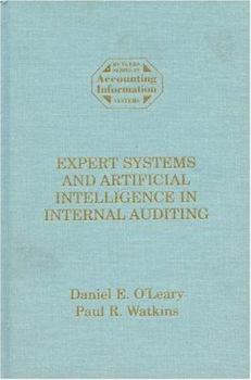 Hardcover Expert Systems and Artificial Intelligence in Internal Auditing Book