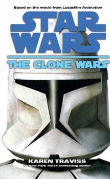Star Wars: The Clone Wars - Book #2.5 of the Star Wars Disney Canon Novel