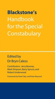 Paperback Blackstone's Handbook for the Special Constabulary Book