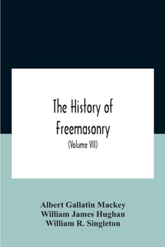 洋書 History of Freemasonry by Mackey (7 vol) 洋書 History of Freemasonry by Mackey (7 vol) History of