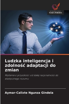 Paperback Ludzka inteligencja i zdolnośc adaptacji do zmian [Polish] Book