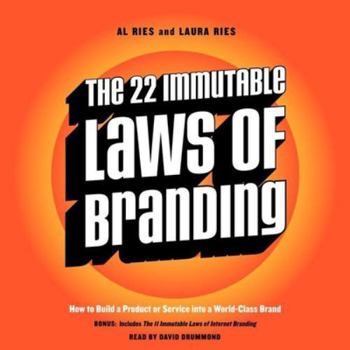 Audio CD The 22 Immutable Laws of Branding: How to Build a Product or Service Into a World-Class Brand Book