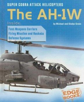 Library Binding Super Cobra Attack Helicopters: The Ah-1w Book
