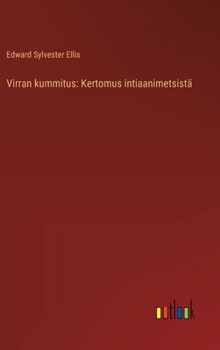 Hardcover Virran kummitus: Kertomus intiaanimetsistä [Finnish] Book