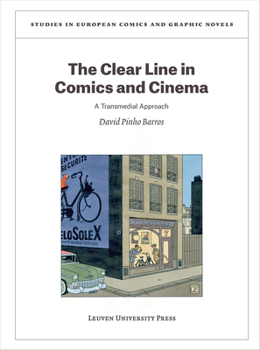 Paperback The Clear Line in Comics and Cinema: A Transmedial Approach Book