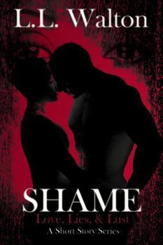 Paperback Shame: Love, Lies, & Lust Book