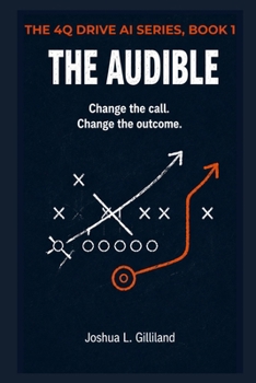 Paperback The Audible: Change the call. Change the outcome. Book