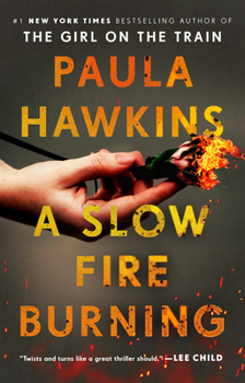 Paperback A Slow Fire Burning Book