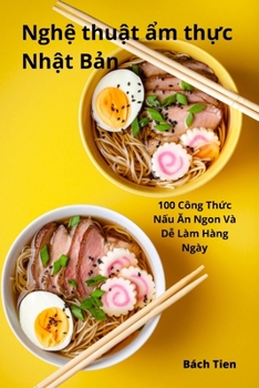 Paperback Nghệ thuật ẩm thực Nhật Bản [Vietnamese] Book