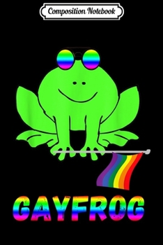 Paperback Composition Notebook: Gay Frog LGBT Pride Rainbow Toad Gender Queer Homosexual Journal/Notebook Blank Lined Ruled 6x9 100 Pages Book