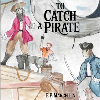 Paperback To Catch a Pirate Book