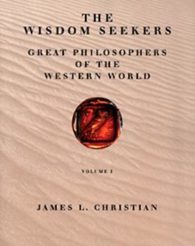Paperback Wisdom Seekers: Great Philosophers of the Western World, Volume I Book