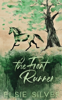 The Front Runner - Book #3 of the Gold Rush Ranch