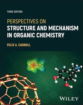 Hardcover Perspectives on Structure and Mechanism in Organic Chemistry Book