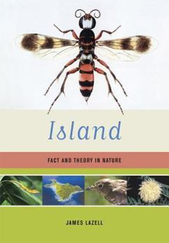 Hardcover Island: Fact and Theory in Nature Book