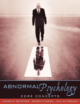 Paperback Abnormal Psychology: Core Concepts Book