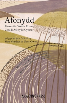 Paperback Afonydd: Poems for Welsh Rivers / Cerddi Afonydd Cymru Book