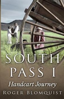 Paperback South Pass Handcart Journey Book