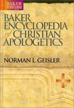Hardcover Baker Encyclopedia of Christian Apologetics Book