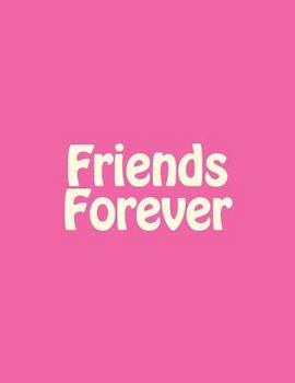 Paperback Friends Forever Book