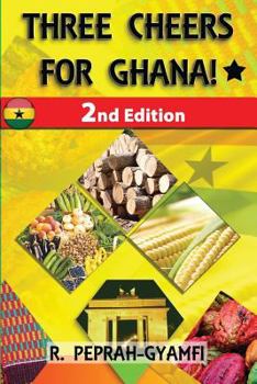 Paperback Three Cheers for Ghana Book