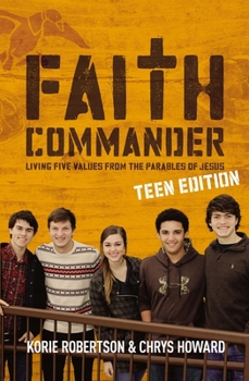 Paperback Faith Commander: Living Five Values from the Parables of Jesus Book