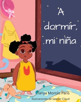Paperback A dormir, mi niña [Spanish] Book